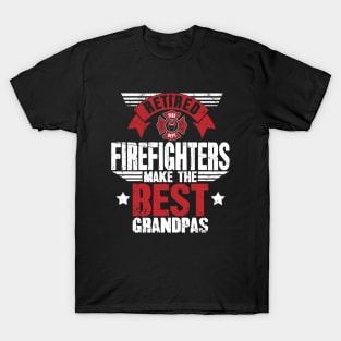 Retired firefighters make the best grandpas T-Shirt